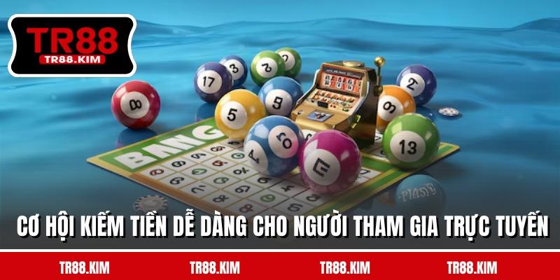 Cơ hội kiếm tiền dễ dàng cho người tham gia trực tuyến Cơ hội kiếm tiền dễ dàng cho người tham gia trực tuyến