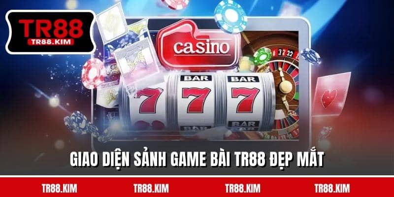 Giao diện sảnh game bài TR88 đẹp mắt Giao diện sảnh game bài TR88 đẹp mắt