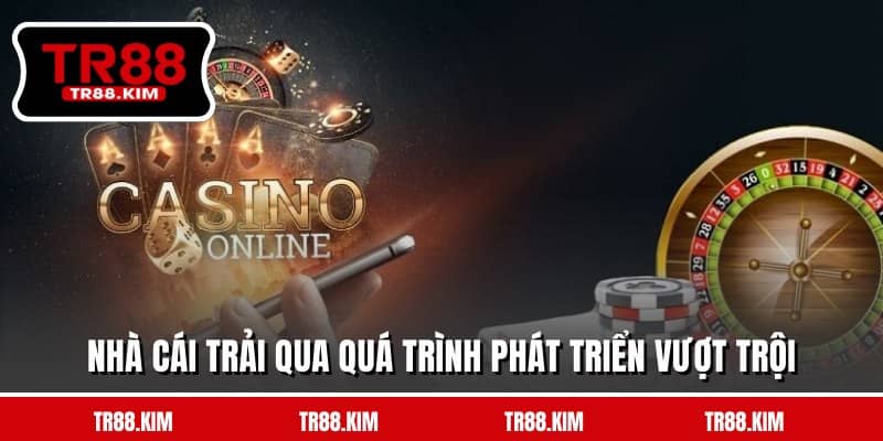 Nhà cái trải qua quá trình phát triển vượt trội Nhà cái trải qua quá trình phát triển vượt trội