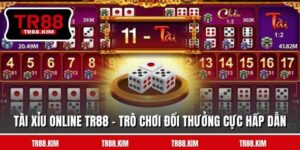 Tài Xỉu Online TR88 - Trò Chơi Đổi Thưởng Cực Hấp Dẫn