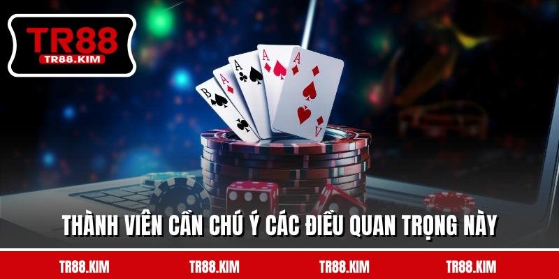 Thành viên cần chú ý các điều quan trọng này