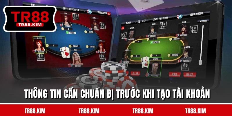 Thông tin cần chuẩn bị trước khi tạo tài khoản Thông tin cần chuẩn bị trước khi tạo tài khoản